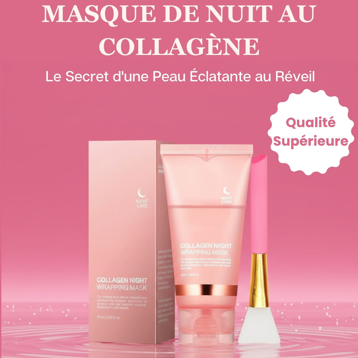 Masque de Nuit au Collagène - La Peau de Vos Rêves, au Réveil