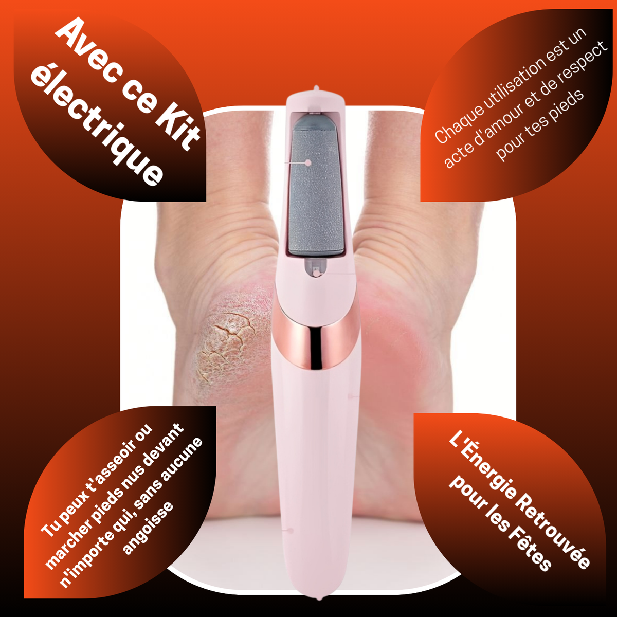 👣 KIT ÉLECTRIQUE ANTI-CALLOSITÉS – Ta Confiance Commence par Tes Pieds !